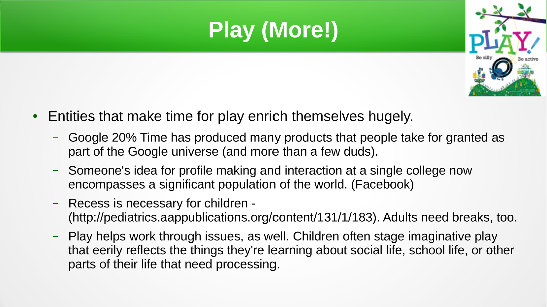 Play (More!) - Make Time For Play Play (More!) - Make Time For Play